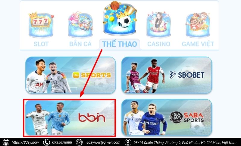 BBIN Sports 8Day - Cổng cược thể thao đẳng cấp quốc tế 6 Cac buoc tham gia dat cuoc tai BBIN The Thao 8Day - Buoc 2
