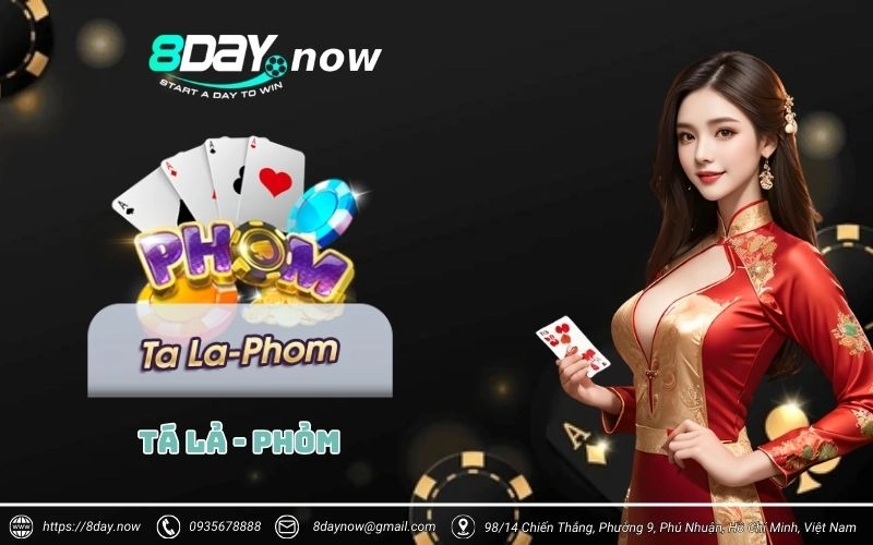 Tá Lả Phỏm 8Day - Game bài Việt, giải trí đỉnh cao 1 ta la phom 8day